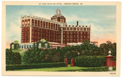The Cavalier Hotel, Virginia Beach  The Cavalier Hotel, Virginia