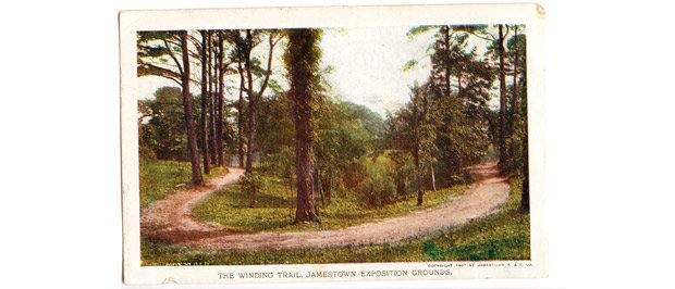 The Winding Trail, Jamestown Exposition Grounds | 1907
