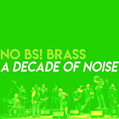 No BS! Brass Band album